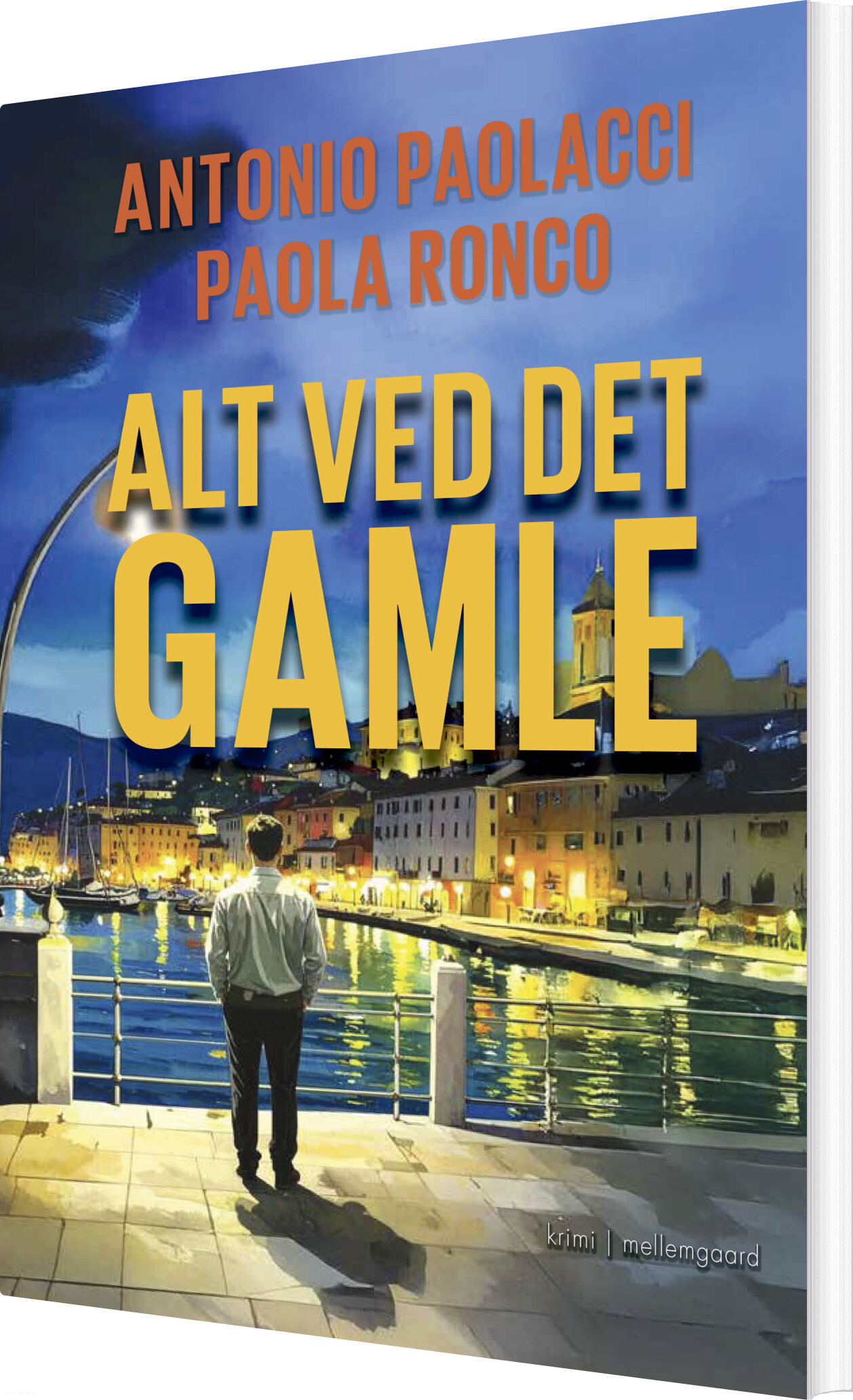 Alt Ved Det Gamle Antonio Paolacci Bog