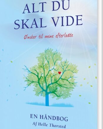 Alt Skal Vide Helle Thorsted Bog