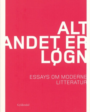 Alt Andet Løgn