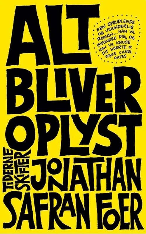 Alt Bliver Oplyst 2005  Jonathan Safran Foer