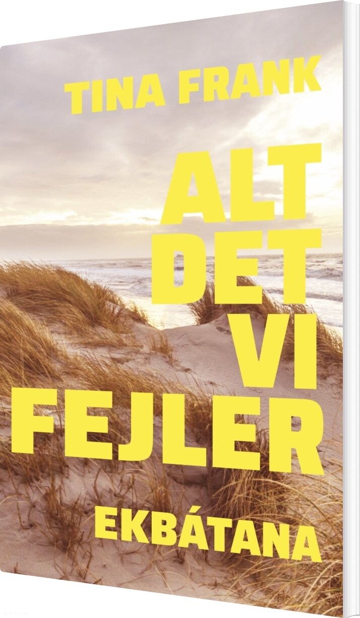 Alt Det Fejler Tina Frank Bog