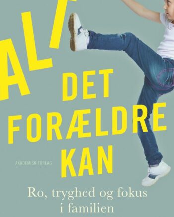 Alt Det Forældre Kan
