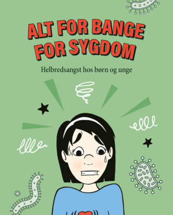 Alt For Bange For Sygdom