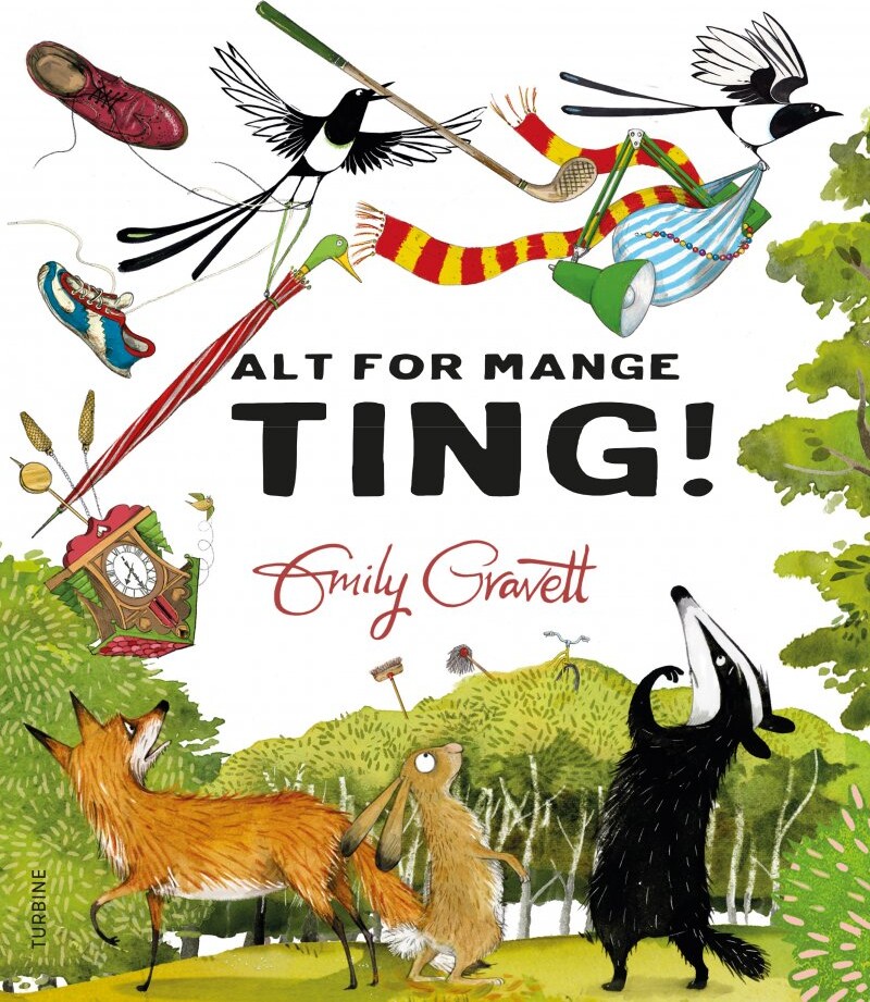 Alt For Mange Ting Emily Gravett Bog
