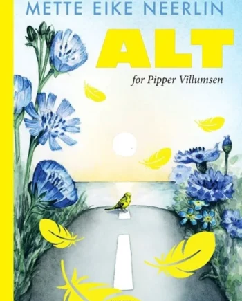 Alt For Pipper Villumsen 2024  Mette Eike Neerlin