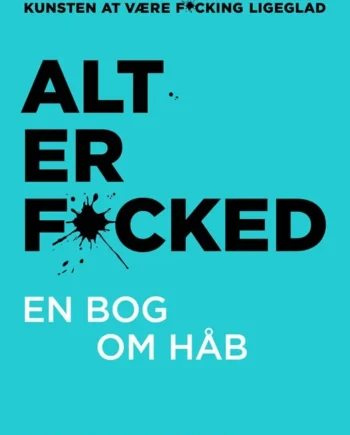 Alt Fucked 2019  Mark Manson