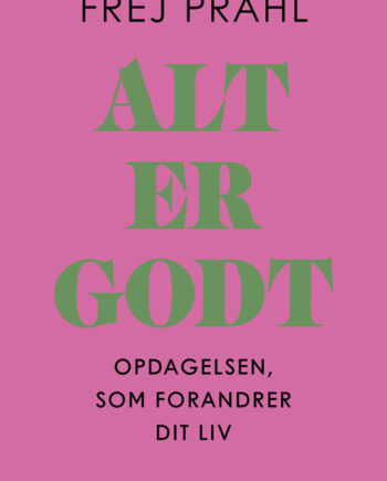 Alt Godt Frej Prahl Bog