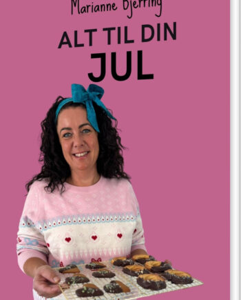 Alt Til Din Jul Marianne Bjerring Bog