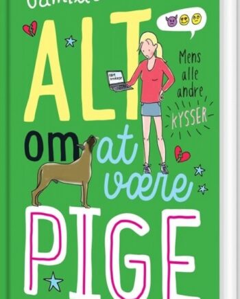 Alt Være Pige Mens Alle Andre Kysser Camilla Wandahl Bog