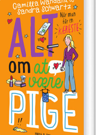 Alt Være Pige Når Man Får Kæreste Camilla Wandahl Bog
