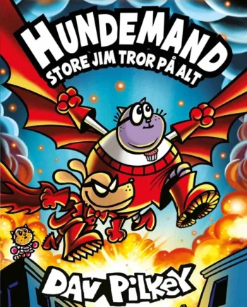 Hundemand Store Jim Tror Alt 2026  Dav Pilkey