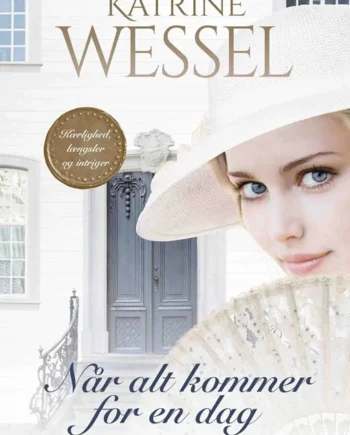 Når Alt Kommer For Dag 2021  Katrine Wessel