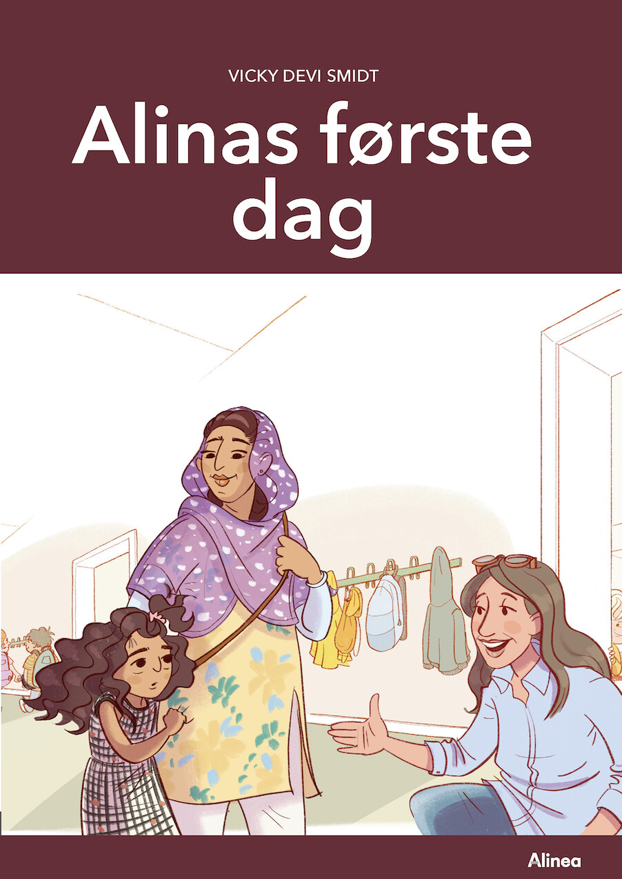 Når Alt Nyt Alinas Første Dag Grøn Læseklub Vicky Devi Smidt Bog