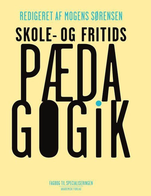 Skole Fritidspædagogik