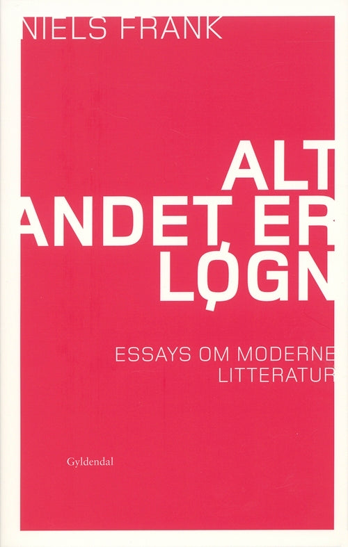Alt Andet Løgn