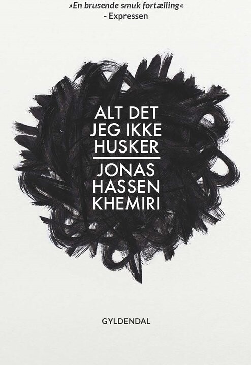 Alt Det Jeg Ikke Husker Jonas Hassen Khemiri Bog Gyldendal