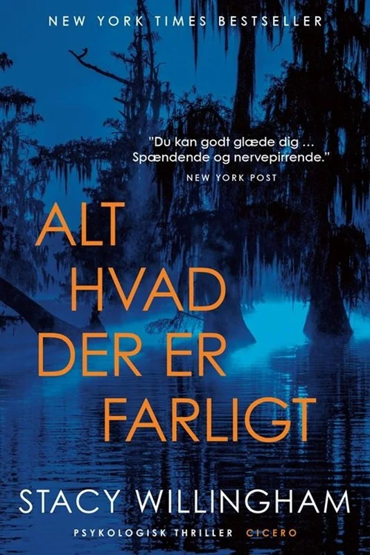 Alt Hvad Der Farligt 2025  Stacy Willingham