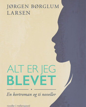 Alt Jeg Blevet