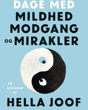 Dage Med Mildhed Modgang Mirakler