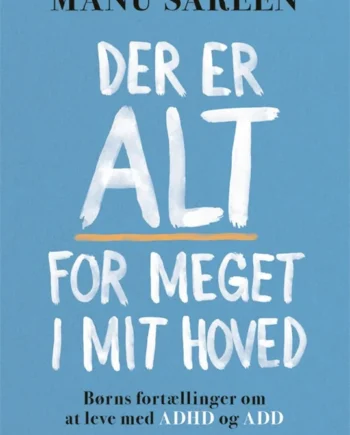 Der Alt For Meget Mit Hoved 2022  Manu Sareen
