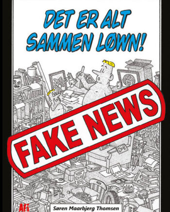 Det Alt Sammen Løwn Fake News