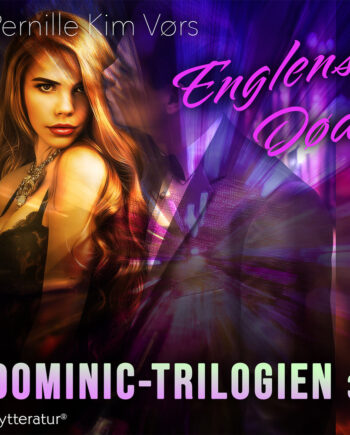Dominic Trilogien : Englens Død