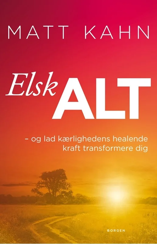 Elsk Alt 2017  Matt Kahn