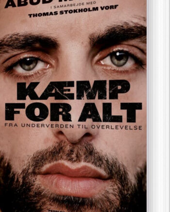 Kæmp For Alt Abud Mustafa Bog Peoples Press