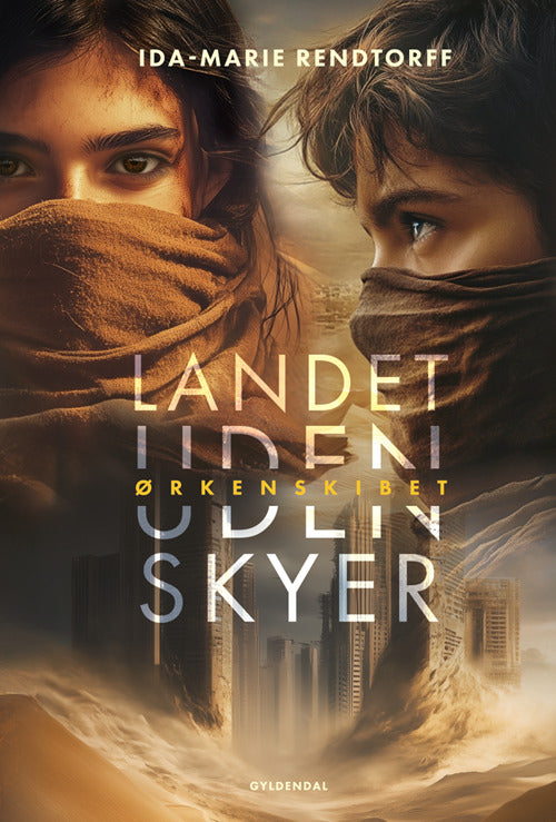 Landet Uden Skyer Ørkenskibet
