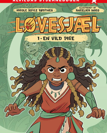 Løvesjæl : Vild Pige