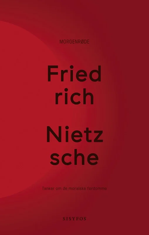 Morgenrøde 2016 Friedrich Nietzsche