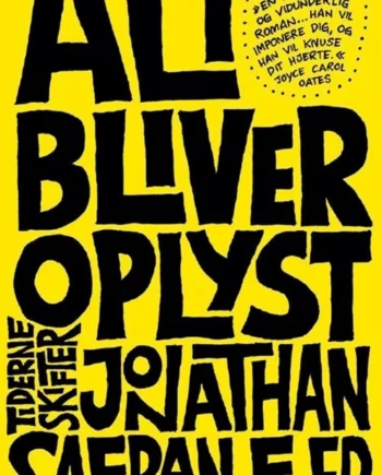 Alt Bliver Oplyst 2005  Jonathan Safran Foer