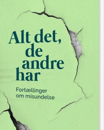 Alt Det Andre Har Signe Nordstrand Bog Muusmann Forlag