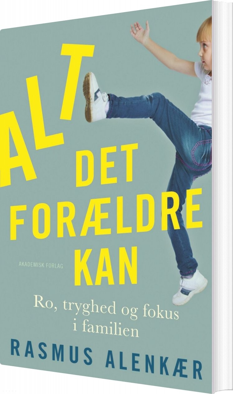 Alt Det Forældre Kan Rasmus Alenkær Bog Akademisk Forlag