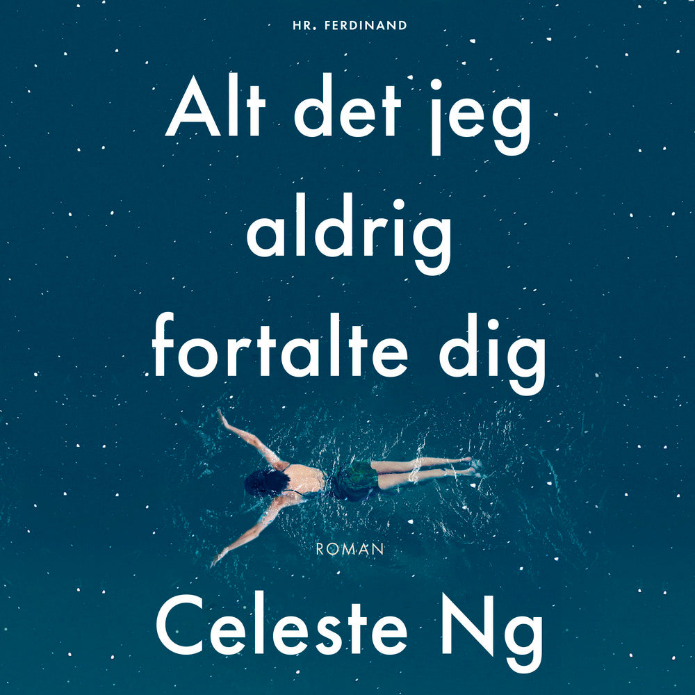 Alt Det Jeg Aldrig Fortalte Dig
