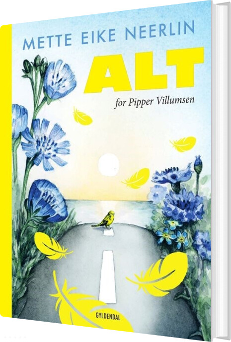 Alt For Pipper Villumsen Mette Eike Neerlin Bog Gyldendal