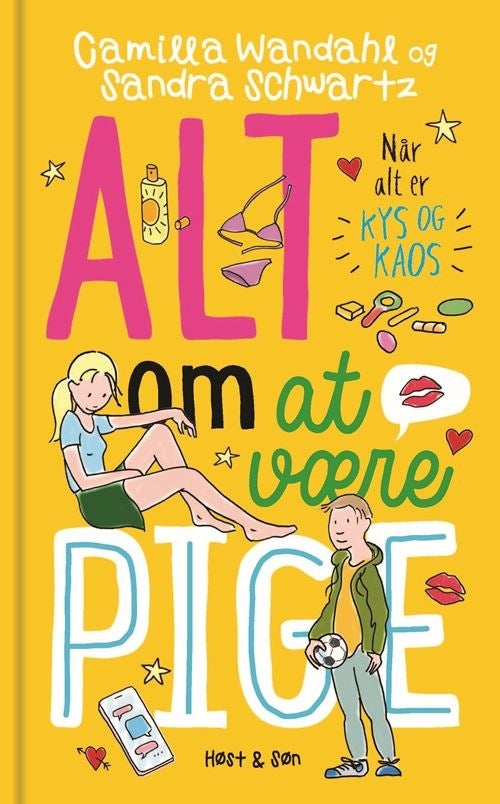Alt Være Pige Når Alt Kys Kaos