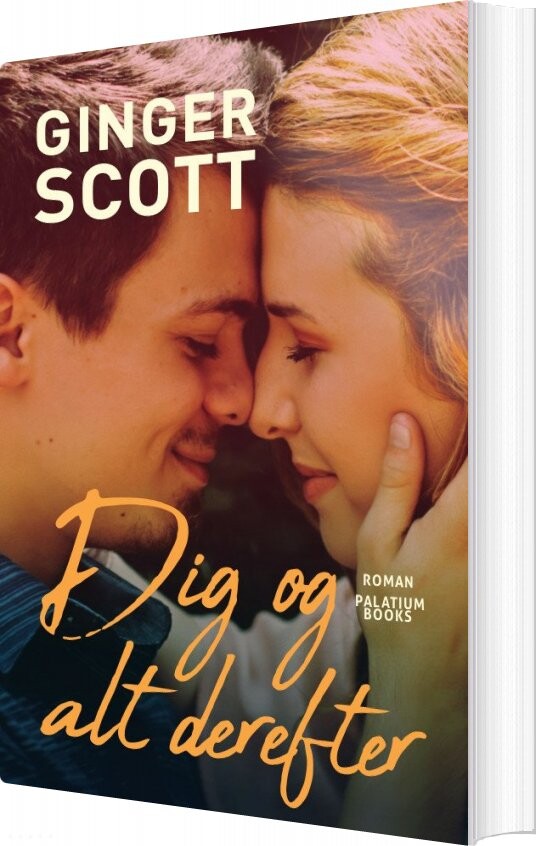 Dig Alt Derefter Ginger Scott Bog Palatium Books