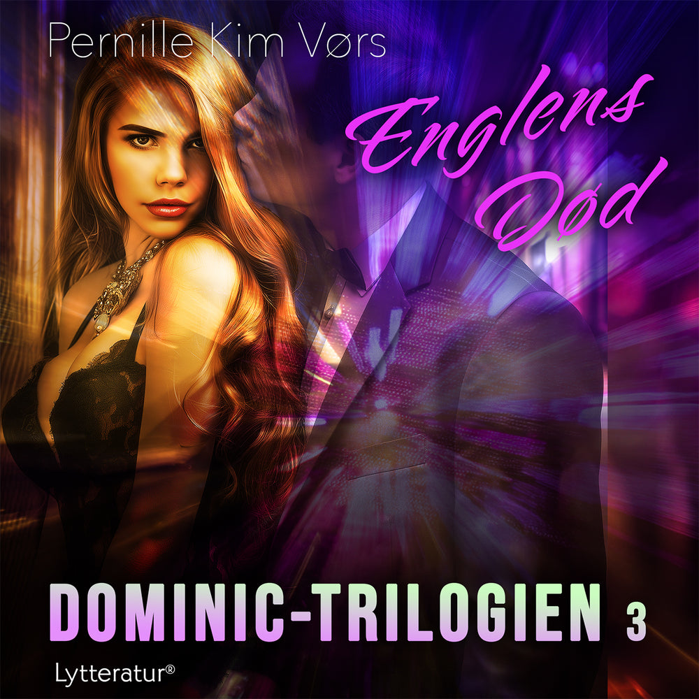 Dominic Trilogien : Englens Død