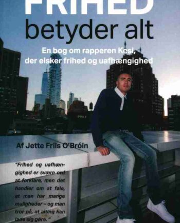 Frihed Betyder Alt
