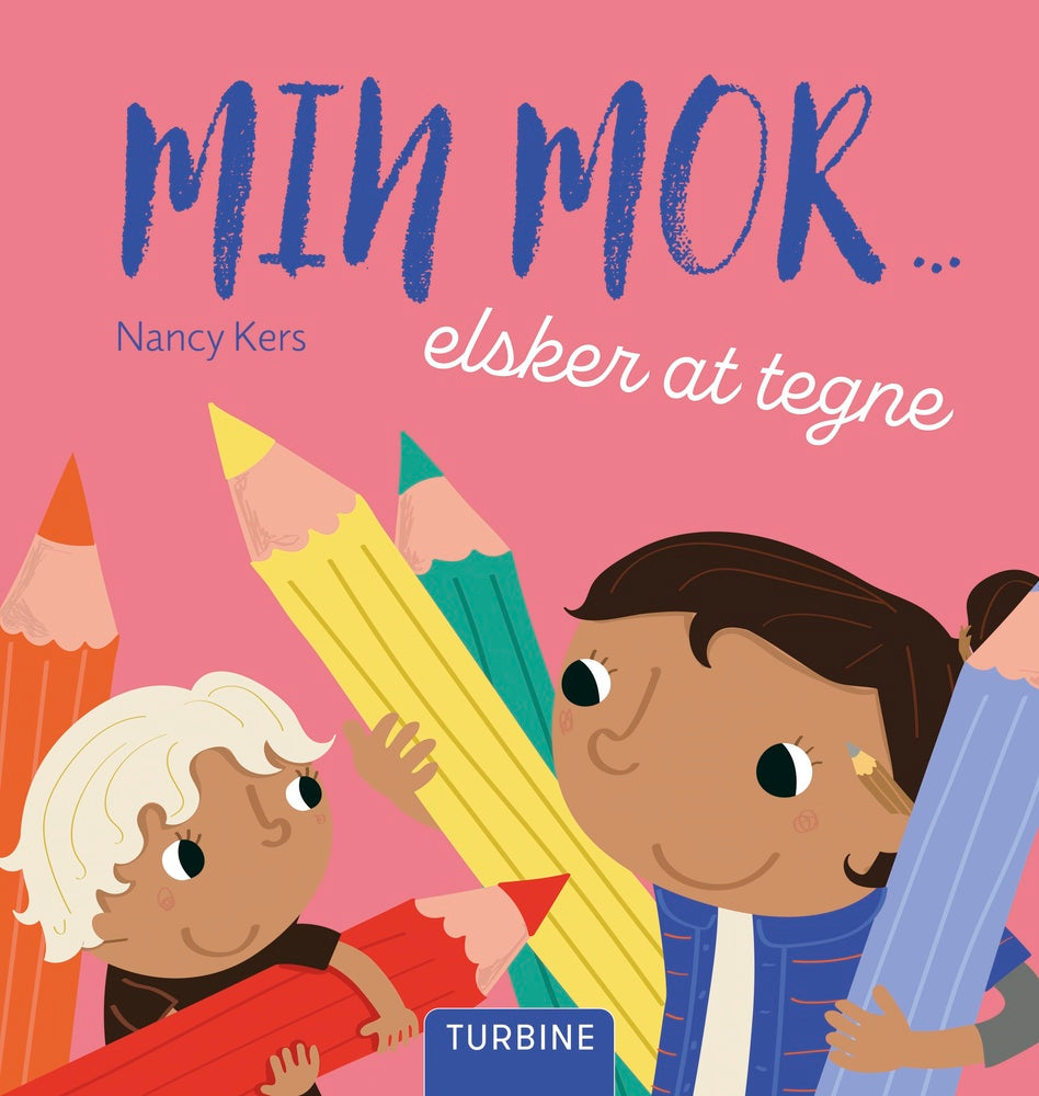 Min Mor Elsker Tegne