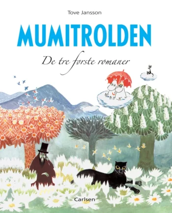 Mumitrolden Tre Første Romaner