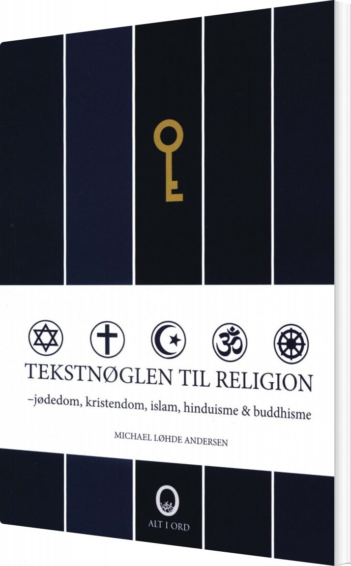Tekstnøglen Til Religion Michael Løhde Andersen Bog Alt Ord
